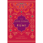 The Love Poems of Rumi